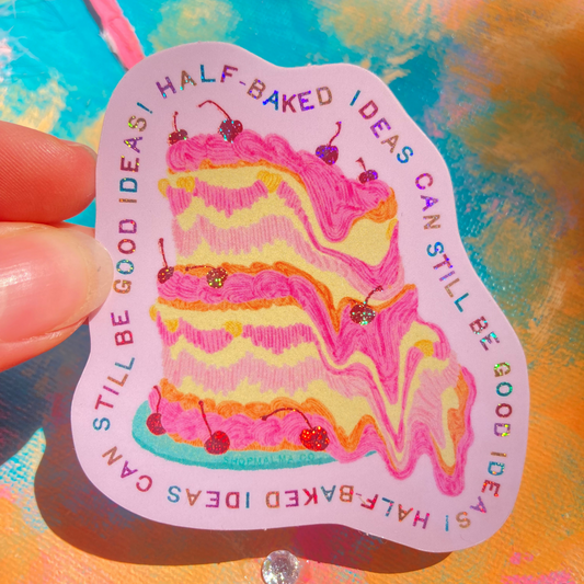 Half-Baked Sticker